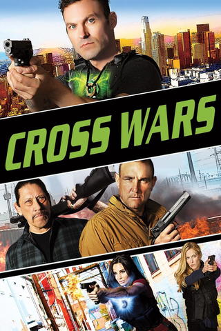 Cross Wars – Das Team ist zurück!