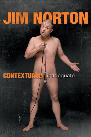 Jim Norton: Contextually Inadequate
