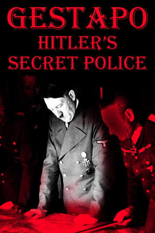 Gestapo: Hitler's Secret Police