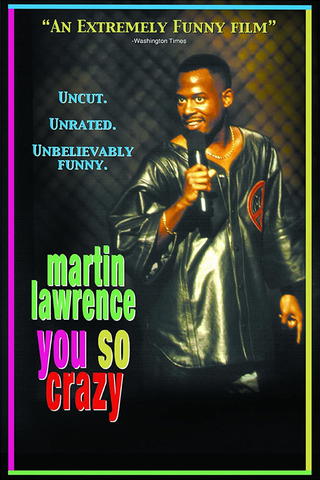Martin Lawrence: You So Crazy