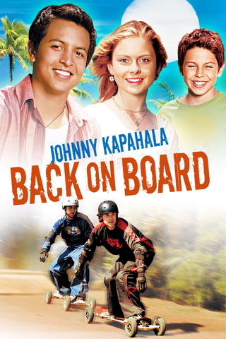 Johnny Kapahala: Back On Board