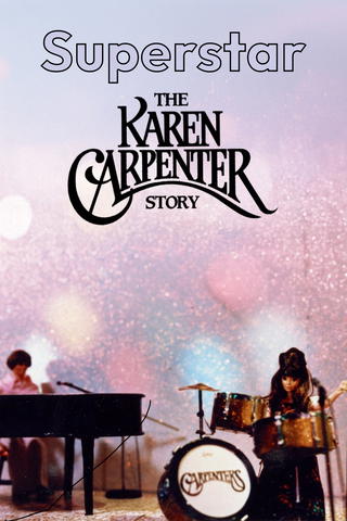 Superstar: The Karen Carpenter Story