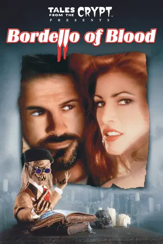 Historias de la Cripta presenta: Burdel de Sangre (Tales from the Crypt Presents: Bordello of Blood) [Doblada]