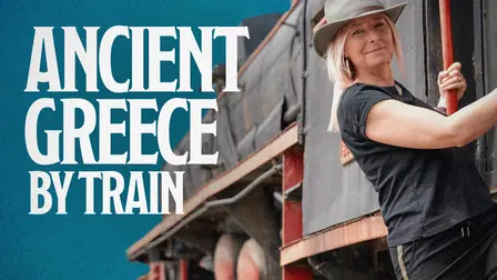 Ancient Greece by Train