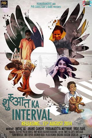 Shuruaat Ka Interval