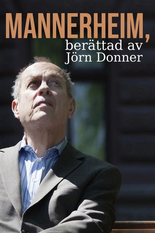 Mannerheim - Jörn Donnerin kertomana
