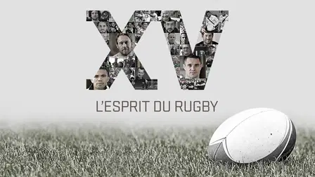 XV l’Esprit du Rugby