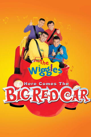 The Wiggles: Here Comes The Big Red Car