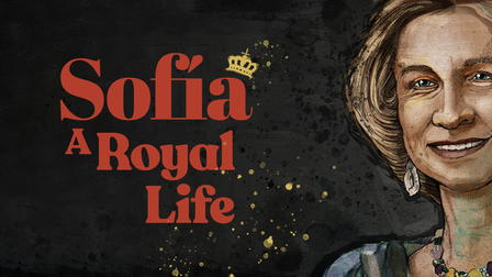 Sofia: A Royal Life