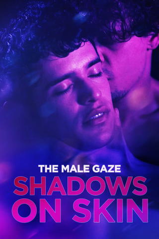 The Male Gaze: Schaduwen op huid