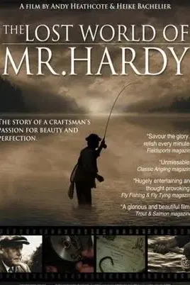 The Lost World Of Mr. Hardy