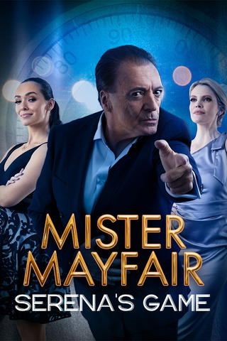Mister Mayfair: Serena's Game