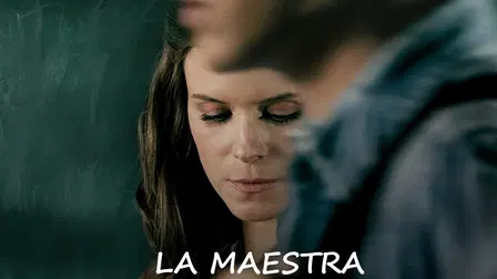 La Maestra (A Teacher)