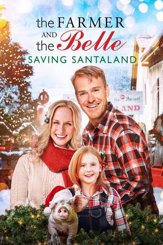 Farmer and the Belle: Saving Santaland