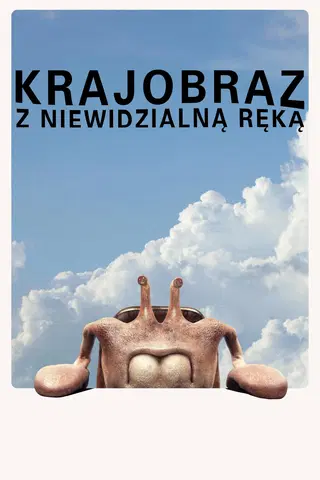 Krajobraz z niewidzialną ręką