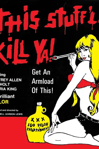 This Stuff′ll Kill Ya!