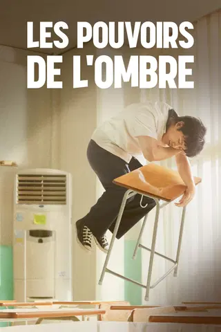 Les Pouvoirs de l'Ombre