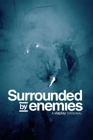 Surrounded By Enemies