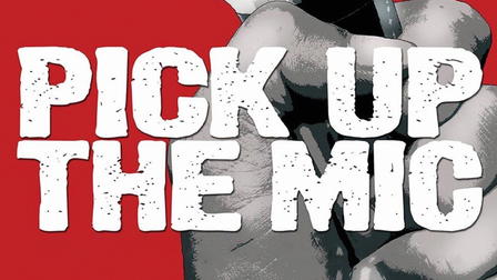 Pick Up the Mic