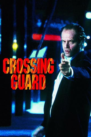 Crossing Guard - Es geschah auf offener Straße