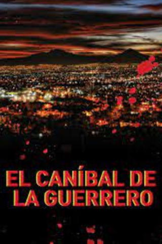 El caníbal de la guerrero