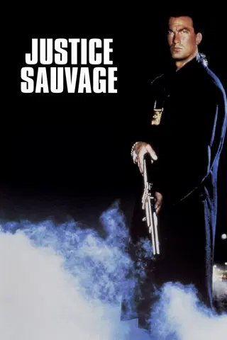Justice sauvage