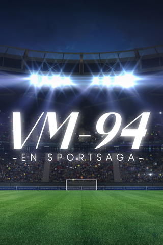 VM-94 - En sportsaga