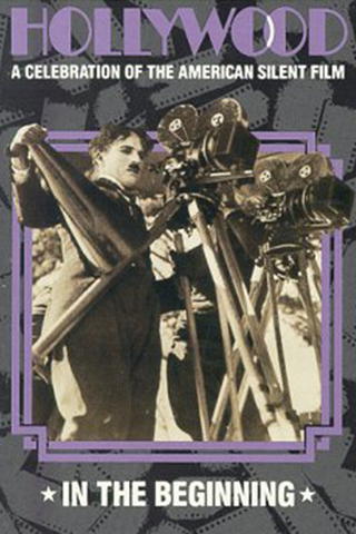 Hollywood In The Beginning