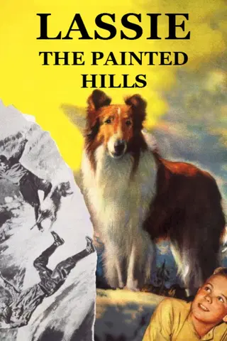 Lassie - The Painted Hills