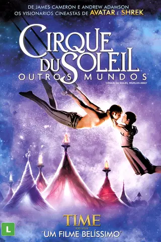 Cirque du Soleil: Outros Mundos