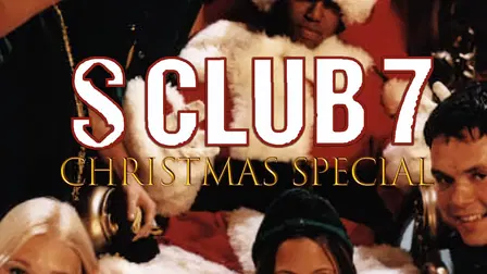 S Club 7: Christmas Special