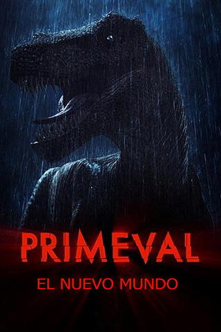 Primeval: El nuevo mundo