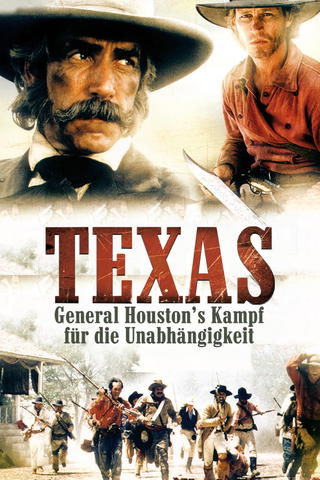 Texas - General Houston's Kampf für die Unabhängigkeit
