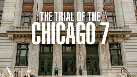 The Trial of the Chicago 7
