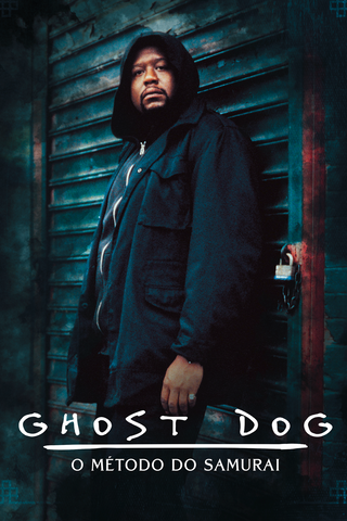 Ghost Dog: O Método do Samurai