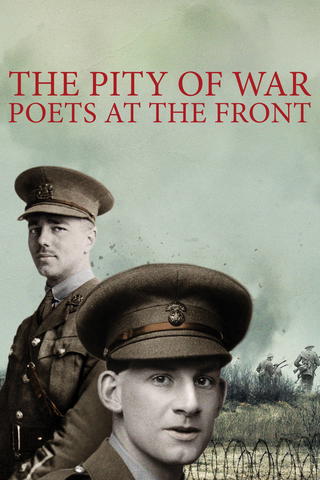 The Pity of War: Poets at the Front
