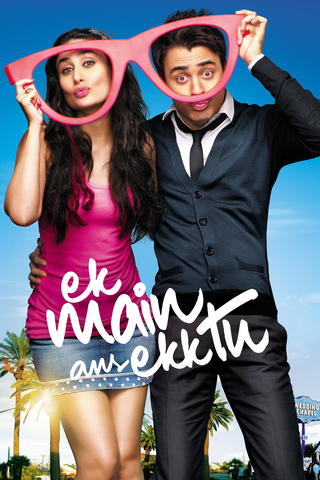 Ek Main Aur Ekk Tu