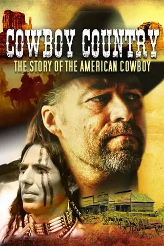 Cowboy Country: The American Cowboy