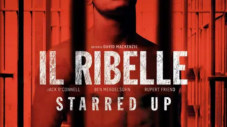 Il ribelle - Starred Up