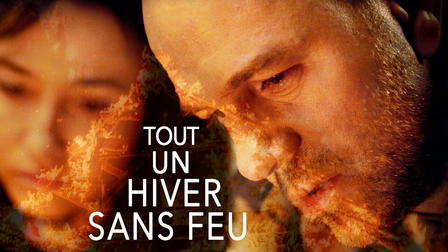 Tout un hiver sans feu