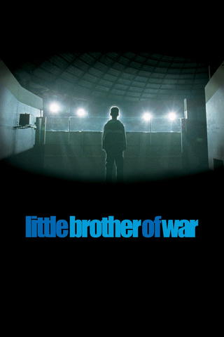 Little Brother of War