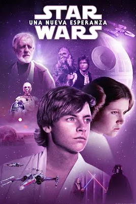 Star Wars: Una Nueva Esperanza (Doblada)