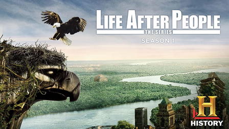 Life After People: The Series