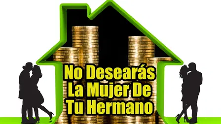 You Shall Not Covet Your Brother's Wife