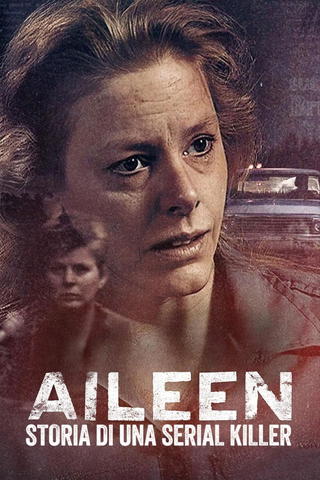 Aileen: storia di una serial killer
