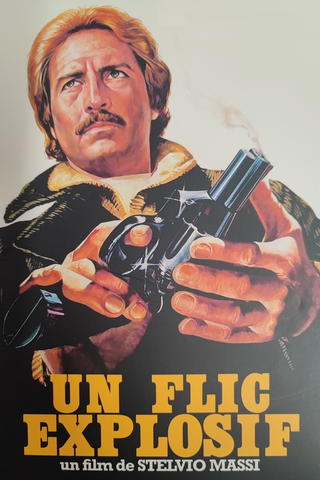 Un Flic Explosif