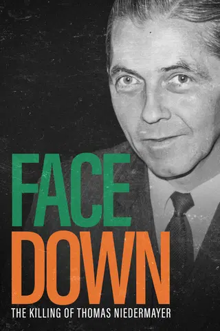 Face Down: The Killing of Thomas Niedermayer