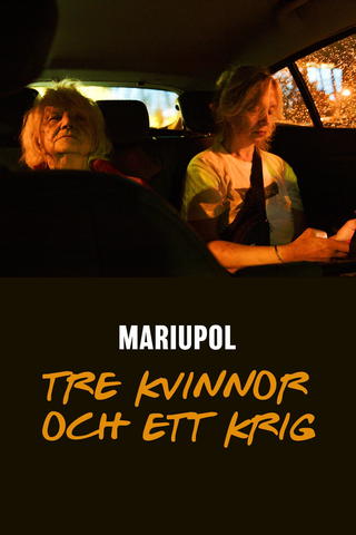 Dox: Mariupol - tre kvinnor och ett krig