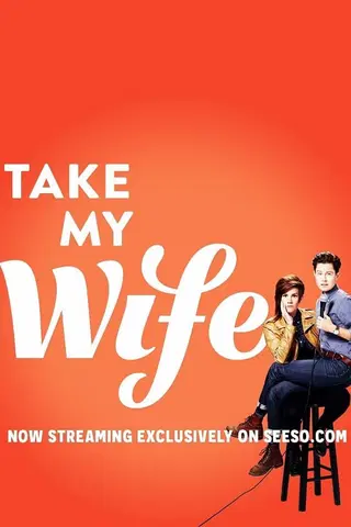 Take My Wife