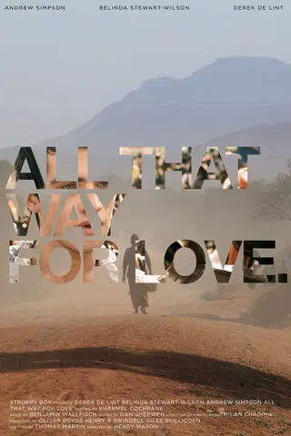 All That Way For Love